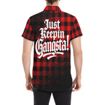 JUST KEEPIN GANGSTA Men's  Short Sleeve Shirt