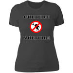NO CULTURE VULTURE Ladies' T-Shirt