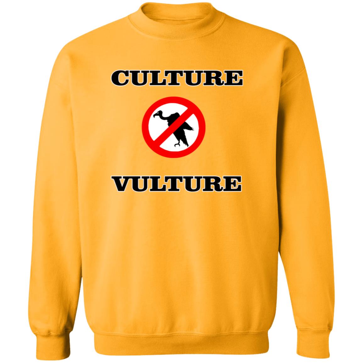 NO CULTURE VULTURE Crewneck Sweatshirt