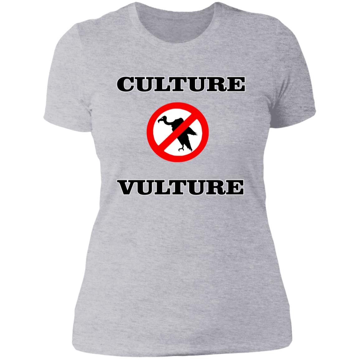 NO CULTURE VULTURE Ladies' T-Shirt