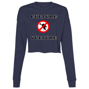 NO CULTURE VULTURE Ladies'Cropped Crew