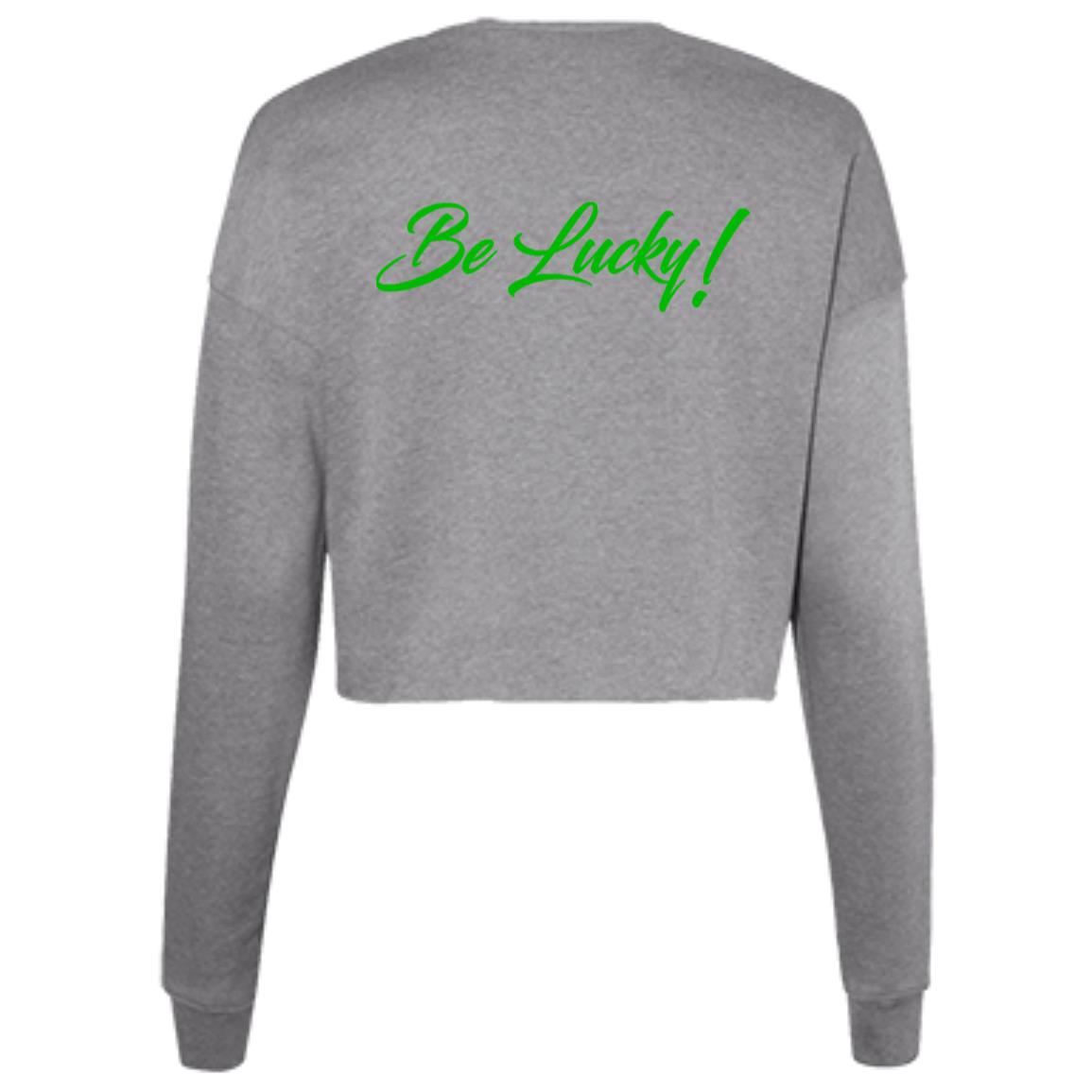 BE LUCKY Ladies' Cropped Crew