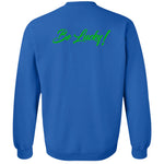 BE LUCKY UNISEX Crewneck Sweatshirt