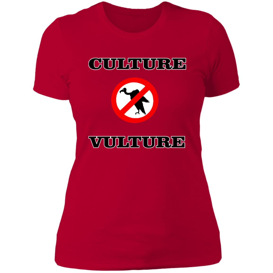 NO CULTURE VULTURE Ladies' T-Shirt