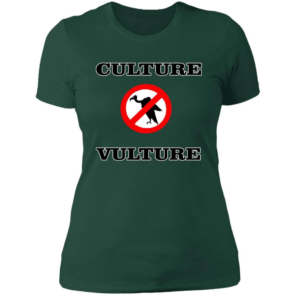 NO CULTURE VULTURE Ladies' T-Shirt