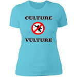NO CULTURE VULTURE Ladies' T-Shirt