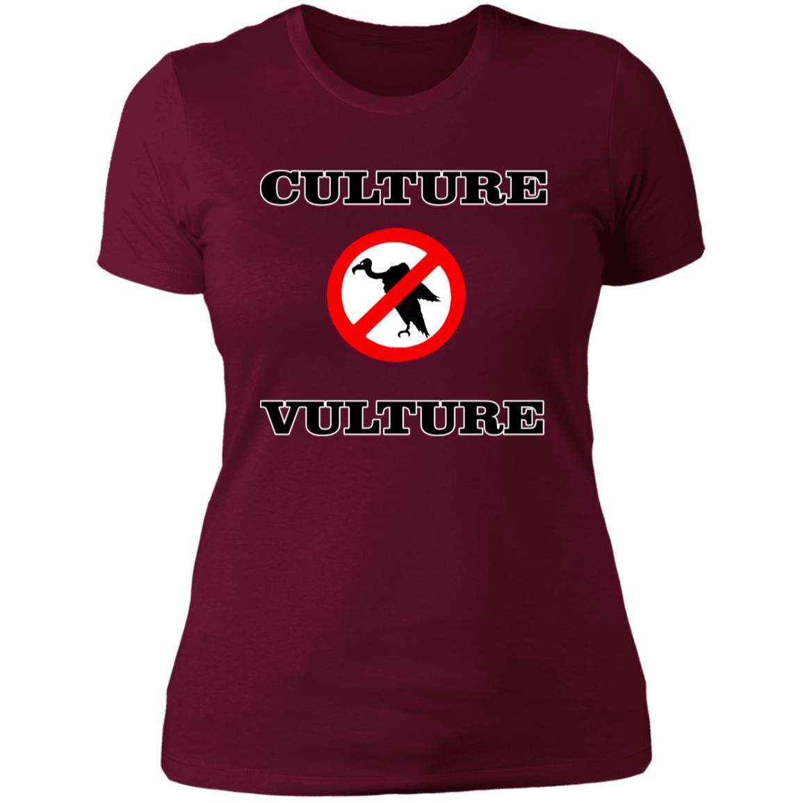 NO CULTURE VULTURE Ladies' T-Shirt