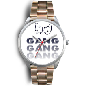 GANG GANG GANG WATCH