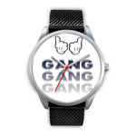 GANG GANG GANG WATCH