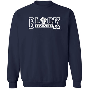 BLACK OWNED UNISEX Sweatshirt