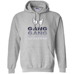 Gang Gang Gang Hoodie