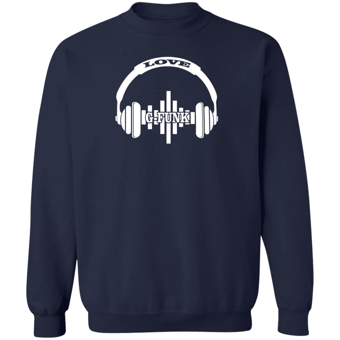 G-FUNK LOVERS UNISEX Sweatshirt