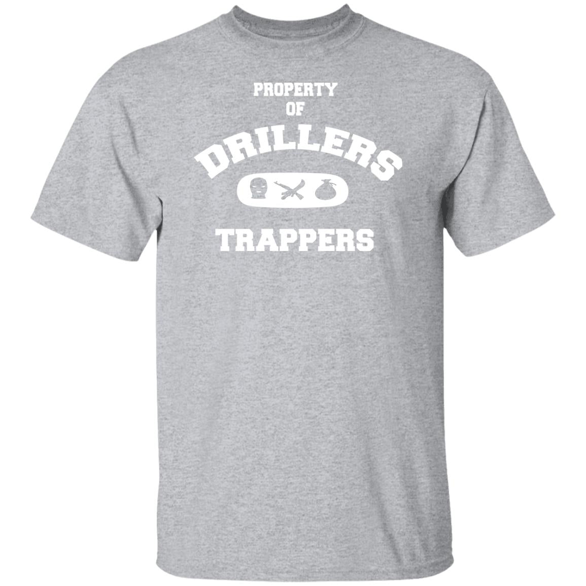 PROPERTY OF DRILLERS UNISEX T-Shirt