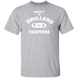 PROPERTY OF DRILLERS UNISEX T-Shirt