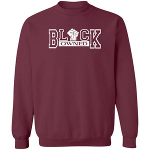 BLACK OWNED UNISEX Sweatshirt