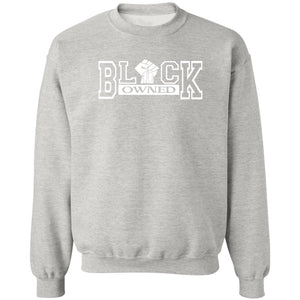BLACK OWNED UNISEX Sweatshirt