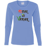 Ital Is Vital Ladies' LS T-Shirt