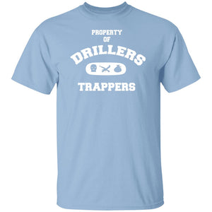 PROPERTY OF DRILLERS UNISEX T-Shirt