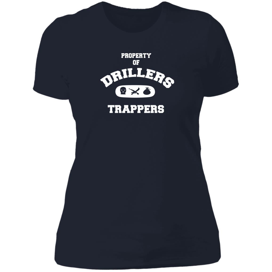 PROPERTY OF DRILLERS Ladies' T-Shirt