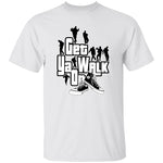 GET YA WALK ON UNISEX T-Shirt