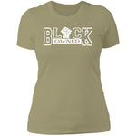 BLACK OWNED Ladies' T-Shirt