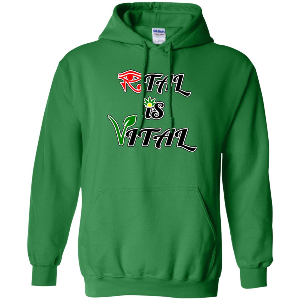 Ital Is Vital Unisex Hoodie.