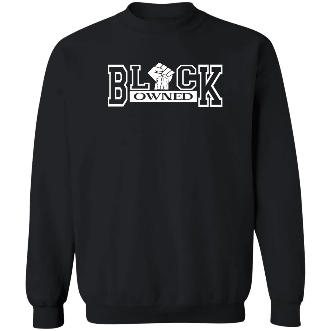 BLACK OWNED UNISEX Sweatshirt