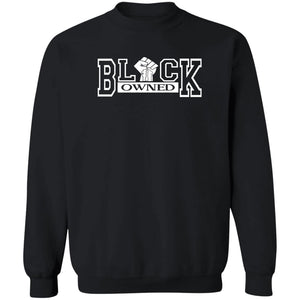 BLACK OWNED UNISEX Sweatshirt