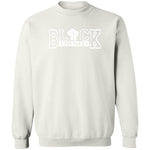 BLACK OWNED UNISEX Sweatshirt