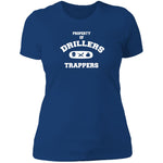 PROPERTY OF DRILLERS Ladies' T-Shirt