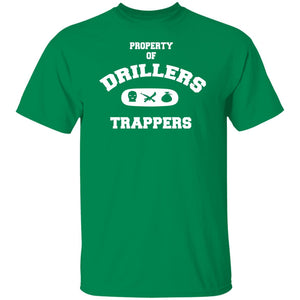 PROPERTY OF DRILLERS UNISEX T-Shirt