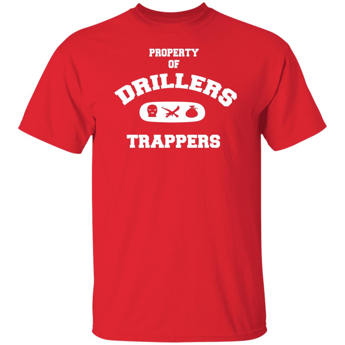 PROPERTY OF DRILLERS UNISEX T-Shirt