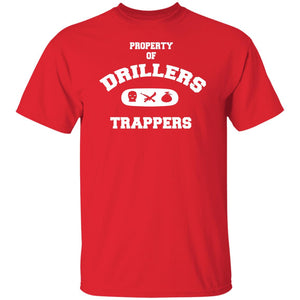 PROPERTY OF DRILLERS UNISEX T-Shirt