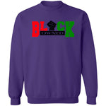 BLACK OWNED RBG UNISEX Sweatshirt