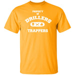 PROPERTY OF DRILLERS UNISEX T-Shirt