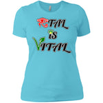 Ital Is Vital Ladies' T-Shirt