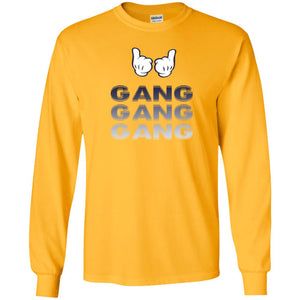 Gang Gang Gang Unisex LS T-Shirt