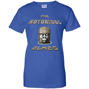 The Notorious Olmec  Ladies' 100% Cotton T-Shirt