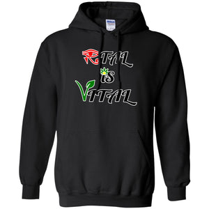 Ital Is Vital Unisex Hoodie.