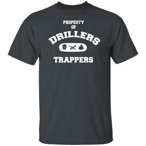 PROPERTY OF DRILLERS UNISEX T-Shirt
