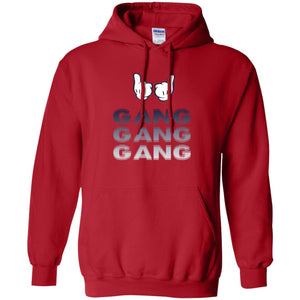 Gang Gang Gang Hoodie