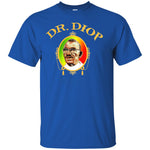 Dr.Diop Unisex Cotton T-Shirt