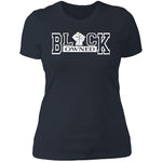 BLACK OWNED Ladies' T-Shirt