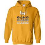 Gang Gang Gang Hoodie