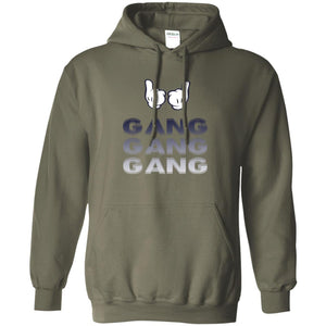 Gang Gang Gang Hoodie