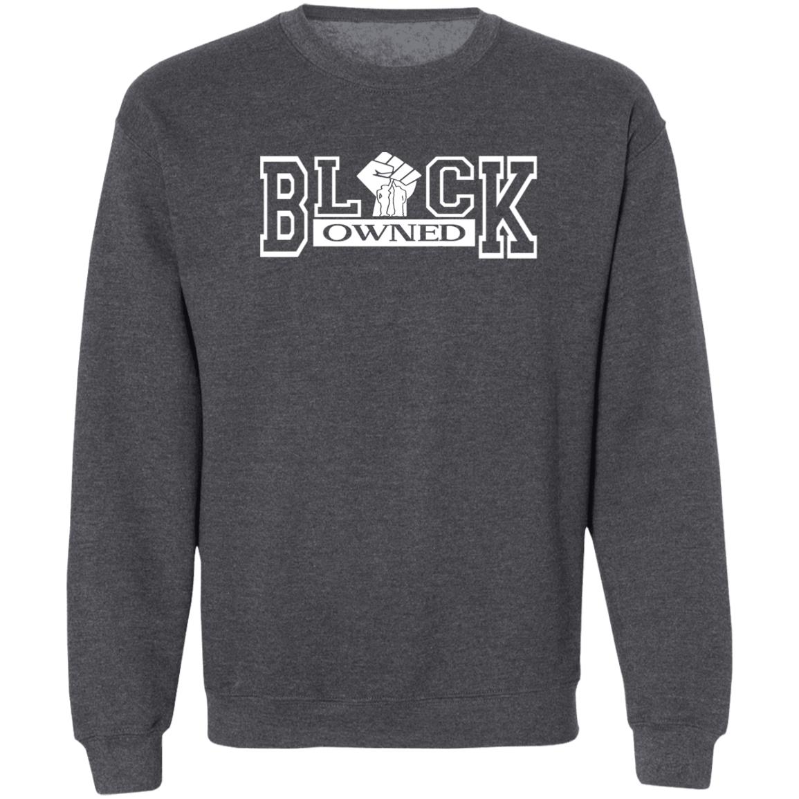 BLACK OWNED UNISEX Sweatshirt