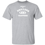 PROPERTY OF DRILLERS Youth  100% Cotton T-Shirt