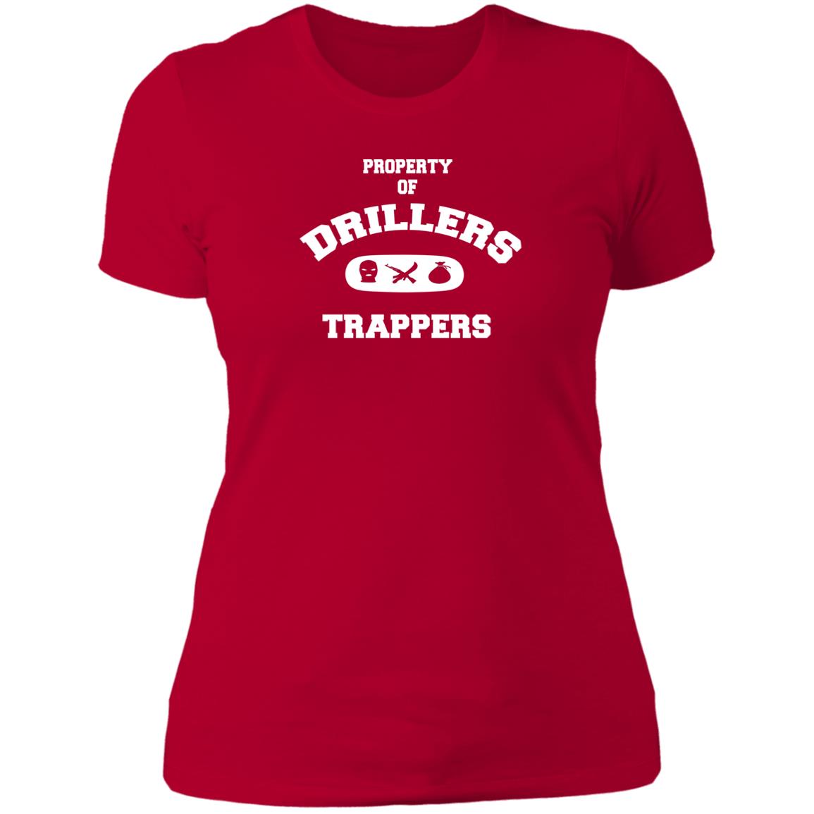 PROPERTY OF DRILLERS Ladies' T-Shirt