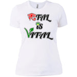 Ital Is Vital Ladies' T-Shirt